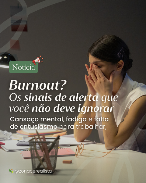Burnout? Os sinais de alerta que você não deve ignorar 🚨😩