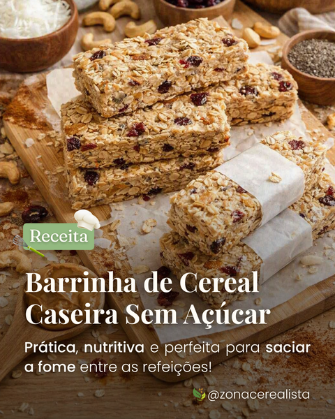 Receita: Barrinha de Cereal Caseira Sem Açúcar 😋