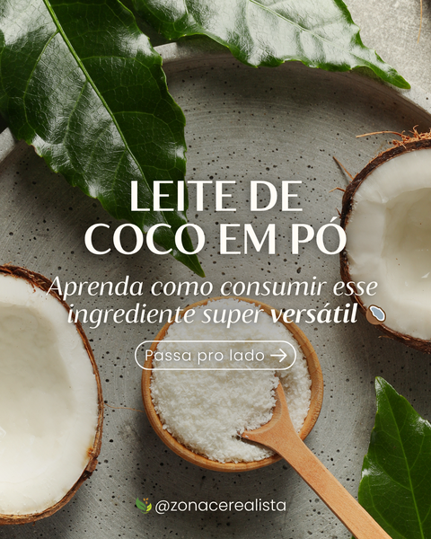 Leite de coco em pó: versátil, prático e cheio de possibilidades! ✨🥥
