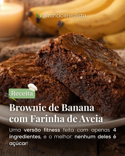 👩🏻‍🍳 Receita: Brownie de Banana com Farinha de Aveia 🍌🍫