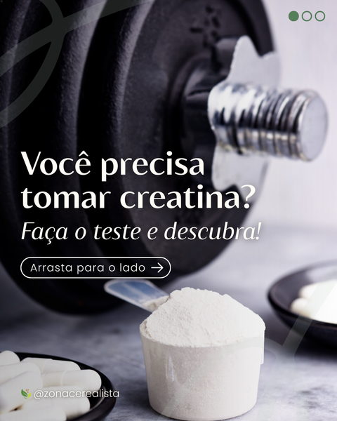 Você precisa tomar creatina? Faça o teste e descubra! 💪🏻🏋🏻