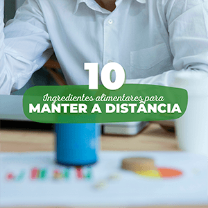 Os 10 ingredientes alimentares para manter distância - Zona Cerealista Online