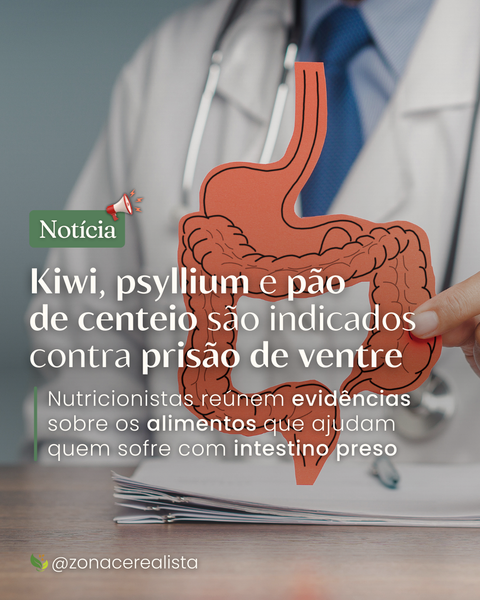 Kiwi, psyllium e pão de centeio são indicados contra prisão de ventre 🥝🍞