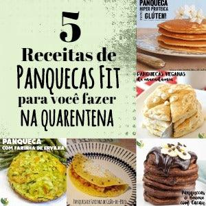 5 Receitas de Panquecas Fit para você fazer na Quarentena - Zona Cerealista Online