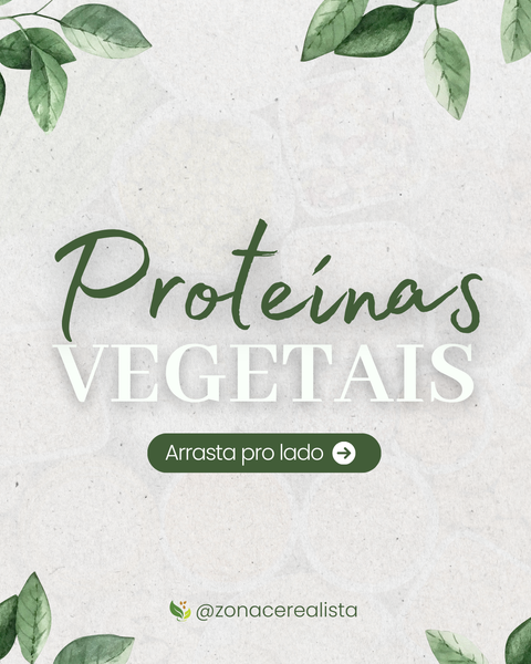 🥦✨ Alimentos Ricos em Proteína Vegetal ✨🥜