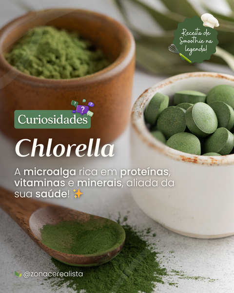 💚 Chlorella: a microalga poderosa que cabe na sua rotina! 🌱✨