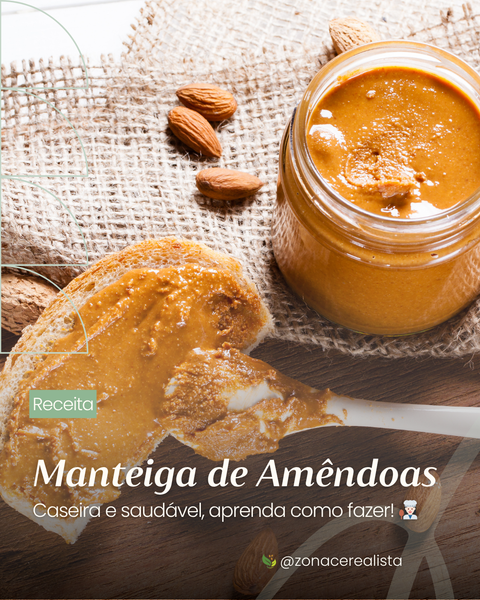 🥜 Como fazer Manteiga de Amêndoas Caseira? 😍✨