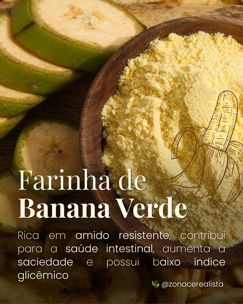 Farinha de Banana Verde: Um superalimento que contribui para a saúde intestinal e aumenta a saciedade 🍌