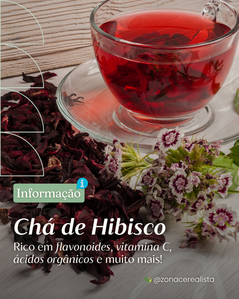 Chá de Hibisco: Rico em flavonoides, vitamina C, ácidos orgânicos e muito mais 🌺