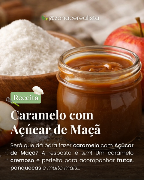 Receita: Caramelo com Açúcar de Maçã 🍎🥣