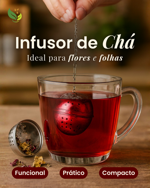 Infusor de Chá Inox - NOVIDADE! 🍵✨