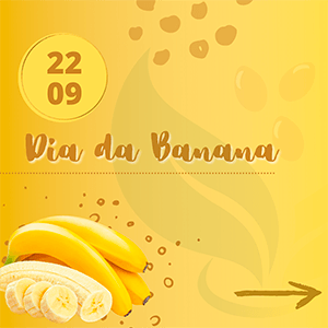 22/09 - Dia da Banana - Zona Cerealista Online