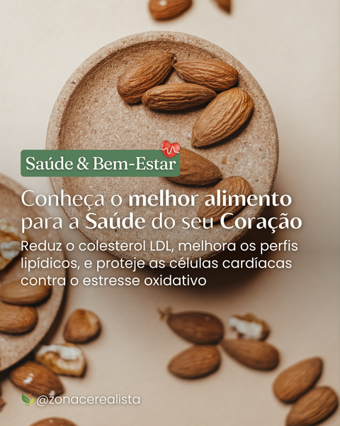 Amêndoa: O melhor alimento para a Saúde do seu Coração 🫀🩺