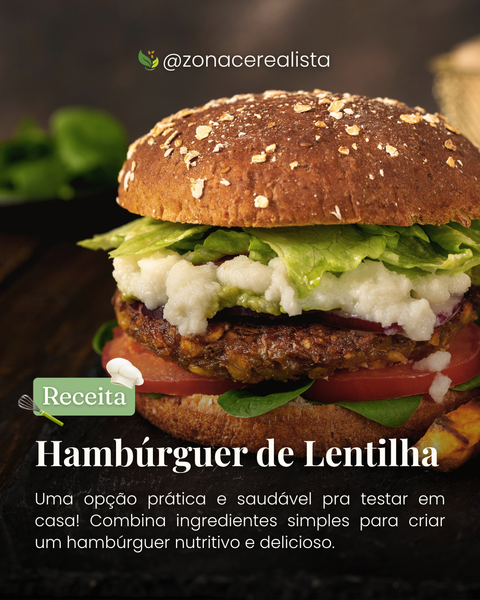 Receita: Hambúrguer de Lentilha 🌱🍔