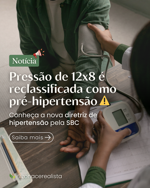 Pressão 12x8 é reclassificada como pré-hipertensão ⚠️