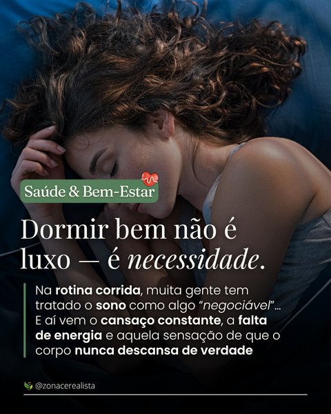 Dormir bem não é luxo - é necessidade: O sono tem um papel essencial para nossa saúde 💤