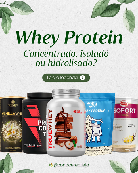 Whey Protein: Concentrado, Isolado ou Hidrolisado? 💪🏻💭
