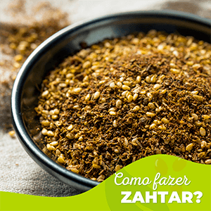 Como fazer Zahtar? - Zona Cerealista Online