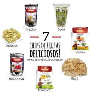 7 CHIPS DE FRUTAS DELICIOSOS!