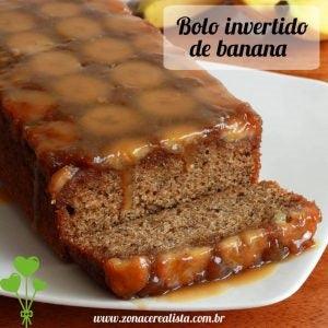 BOLO INVERTIDO DE BANANA!