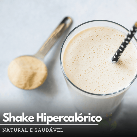 Shake Hipercalórico Natural e Saudável - Zona Cerealista Online