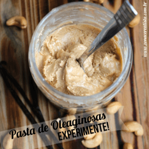 PASTA DE OLEAGINOSAS: EXPERIMENTE! - Zona Cerealista Online