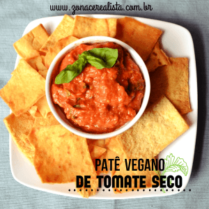 PATÊ VEGANO DE TOMATE SECO!