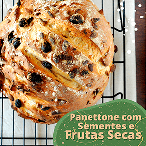 Panettone com Sementes e Frutas Secas - Zona Cerealista Online