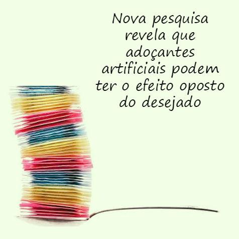 NOVA PESQUISA REVELA QUE ADOÇANTES ARTIFICIAIS PODEM TER O EFEITO OPOSTO DO DESEJADO - Zona Cerealista Online