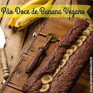 Pão Doce de Banana Vegano