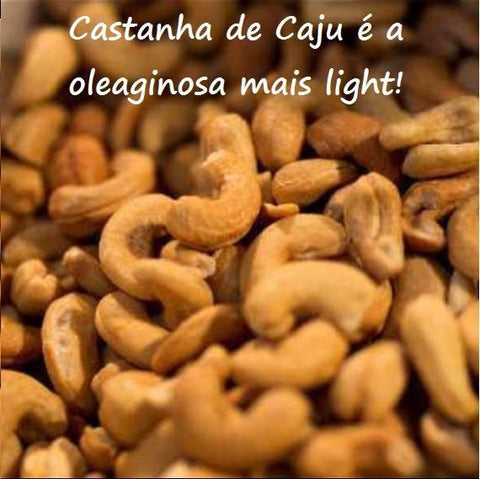 CASTANHA DE CAJU É A OLEAGINOSA MAIS LIGHT - Zona Cerealista Online