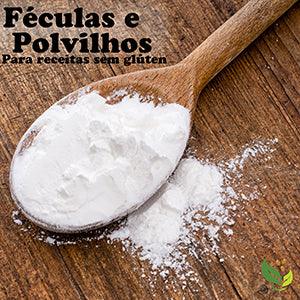 Féculas e Polvilhos