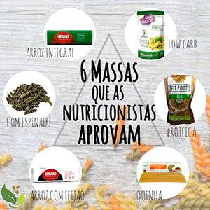 Massas que as nutricionistas aprovam