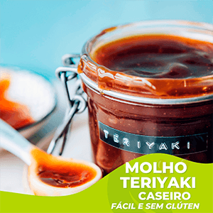 Molho Teriyaki Caseiro - fácil e sem glúten - Zona Cerealista Online