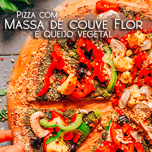 Pizza com Massa de Couve-Flor e Queijo Vegetal! - Zona Cerealista Online