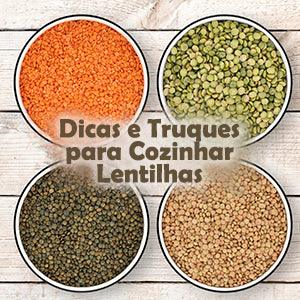 Como cozinhar Lentilha? Dicas e truques! - Zona Cerealista Online